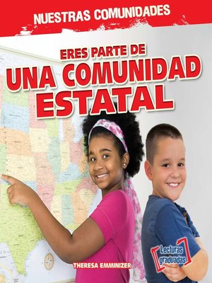 cover image of Eres parte de una comunidad estatal (You're Part of a State Community!)